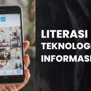 Literasi Teknologi Informasi